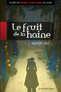 Fruit de la haine (Le)